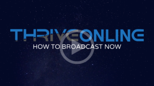 HOW TO BROADCAST NOW